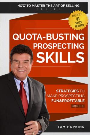 Cover of the book Quota-Busting Prospecting Skills by Karri Bruntz