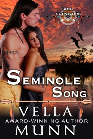Book cover of Seminole Song (The Soul Survivors Series, Book 1)