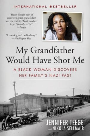 Cover of the book My Grandfather Would Have Shot Me by Chris Baréz-Brown