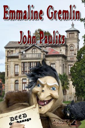 Cover of the book Emmaline Gremlin by John Paulits