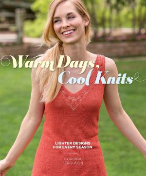 Cover of the book Warm Days, Cool Knits by Teri Garr, Henriette Mantel