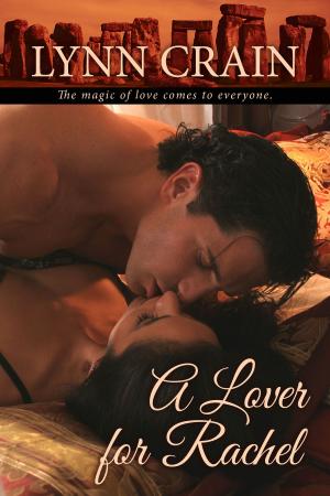 Cover of the book A Lover for Rachel by Michael R. Underwood