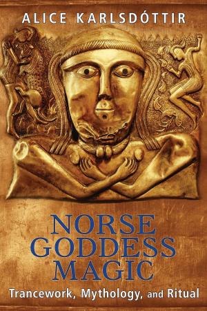 Cover of the book Norse Goddess Magic by Pamela Maverick