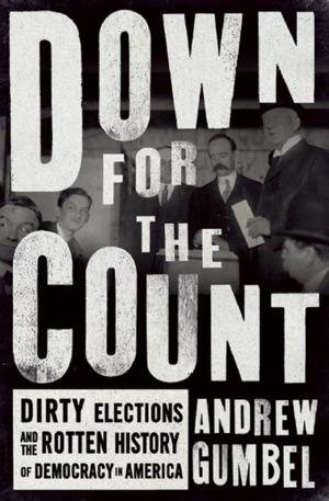 Cover of the book Down for the Count by Martin Duberman
