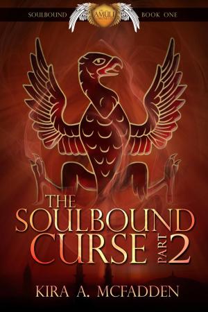 Cover of the book The Soulbound Curse – Part 2 by Taya DeVere