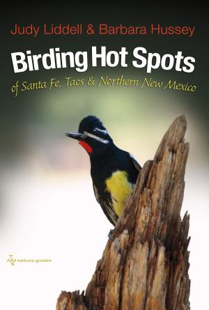 Book cover of Birding Hot Spots of Santa Fe, Taos, and Northern New Mexico