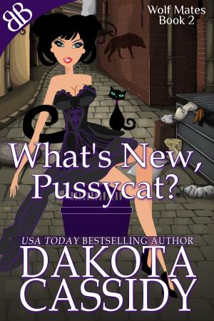 Cover of the book What's New, Pussycat? by Lexxie Couper