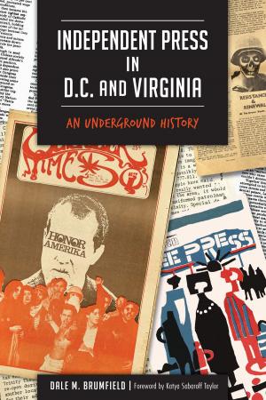 Cover of the book Independent Press in D.C. and Virginia by Fern K. Meyers, James B. Atkinson