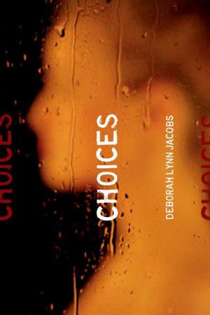 Cover of the book Choices by Ian Lendler, Serge Bloch