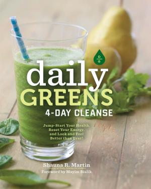 Cover of the book Daily Greens 4-Day Cleanse by Adina Steiman, Paul Kita, Editors of Men's Health