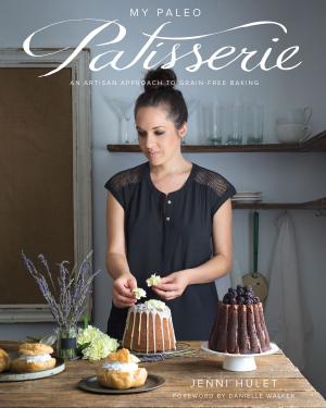 Cover of the book My Paleo Patisserie by Diane Sanfilippo