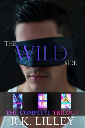 Book cover of The Wild Side Trilogy
