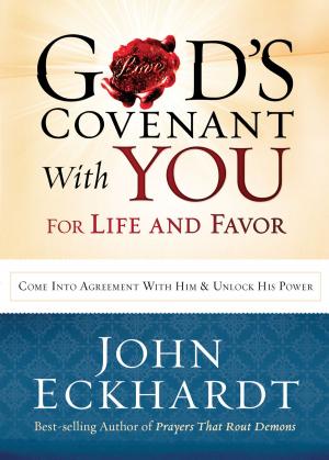 Cover of the book God's Covenant With You for Life and Favor by Carlos Annacondia