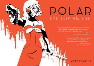 Cover of the book Polar Volume 2 Eye for an Eye by Cullen Bunn