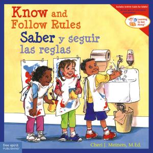 Book cover of Know and Follow Rules / Saber y seguir las reglas
