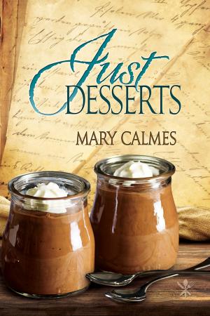 Cover of the book Just Desserts by Cheyenne Meadows
