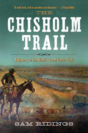 Cover of the book The Chisholm Trail by Jay Cassell, Robert A. Sadowski