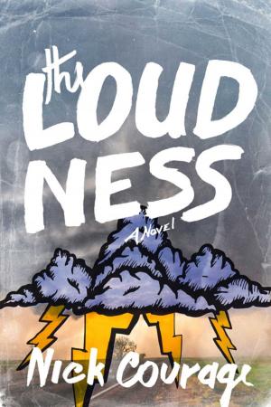 Cover of the book The Loudness by Megan Miller