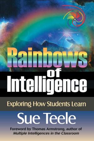 Cover of the book Rainbows of Intelligence by Mark Scott, Leland Kaiser, Ph.D., Richard Baltus