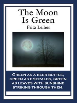 bigCover of the book The Moon Is Green by 