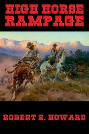 Cover of the book High Horse Rampage by Marquis de Sade