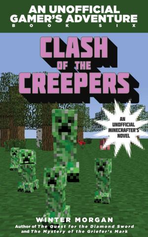 Cover of the book Clash of the Creepers by Megan Miller, Cara Stevens