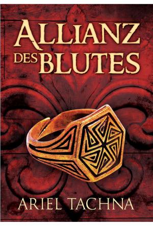 Cover of the book Allianz des Blutes by C.S. Poe