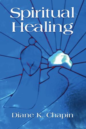 Cover of the book SPIRITUAL HEALING: A New Way to View the Human Condition by Joseph Campbell