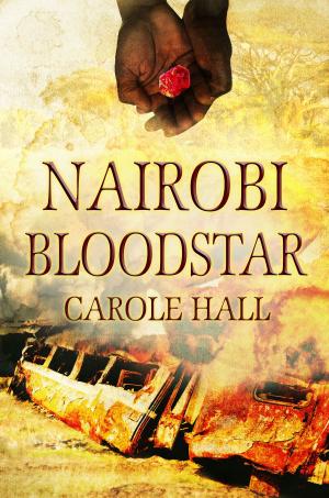 Cover of the book Nairobi Bloodstar by Nancy Pirri, Tara Fox Hall