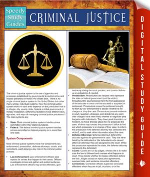 Cover of the book Criminal Justice (Speedy Study Guides) by Gino Arcaro