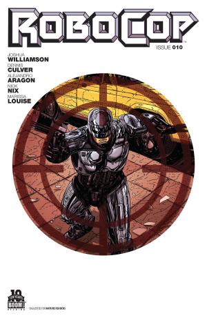 Book cover of RoboCop: Dead or Alive #10