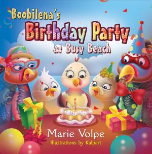 Cover of the book Boobilena's Birthday Party at Busy Beach by Laurie Sadowski