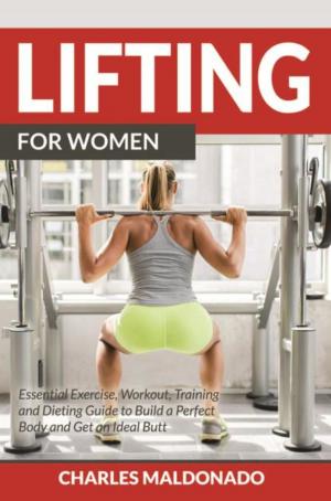Cover of the book Lifting For Women by Angela Pierce