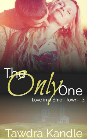 Cover of the book The Only One by Carly Kade