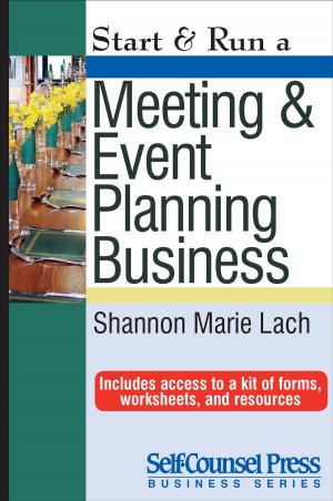 Cover of the book Start & Run a Meeting and Event Planning Business by Devlin Farmer