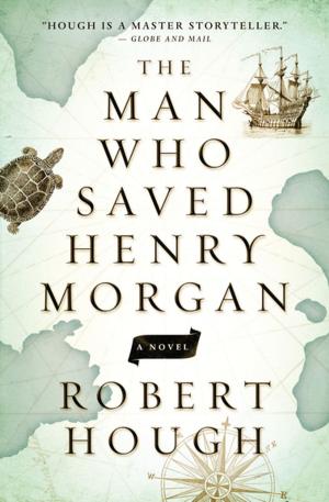 Book cover of The Man Who Saved Henry Morgan