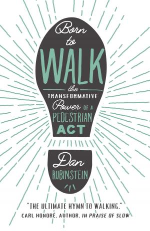 Cover of the book Born to Walk by Frank Davey