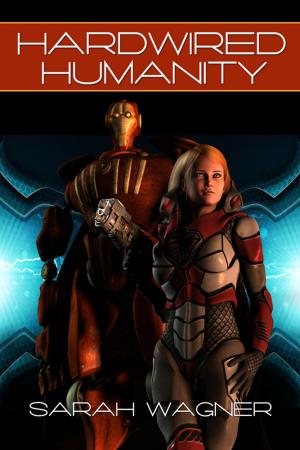 Cover of the book Hardwired Humanity by Tantz Aerine