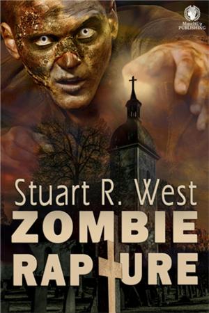 Cover of the book Zombie Rapture by Martin Wilsey