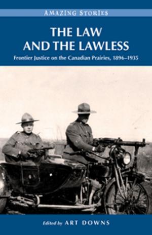 Cover of the book The Law and the Lawless by Jack Whyte