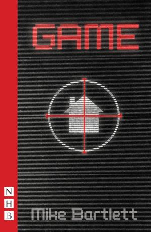 Cover of the book Game (NHB Modern Plays) by James Fritz