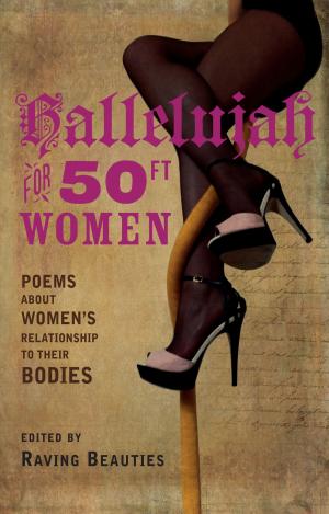 Cover of the book Hallelujah for 50ft Women by David Constantine