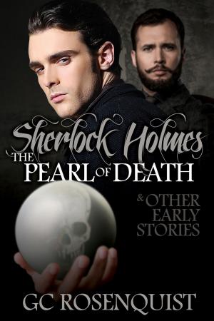 Cover of the book Sherlock Holmes: The Pearl of Death and Other Early Stories by Lyz Harvey
