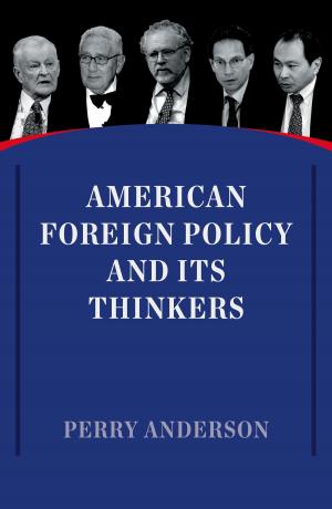 Cover of the book American Foreign Policy and Its Thinkers by David Roediger