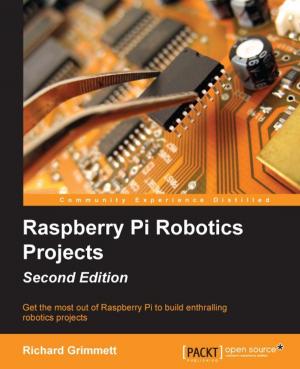 Cover of the book Raspberry Pi Robotics Projects - Second Edition by Francesco Malatesta