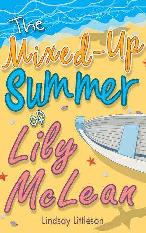 Cover of The Mixed-Up Summer of Lily McLean