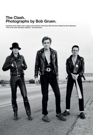Cover of the book The Clash: Photographs by Bob Gruen by Chester Music