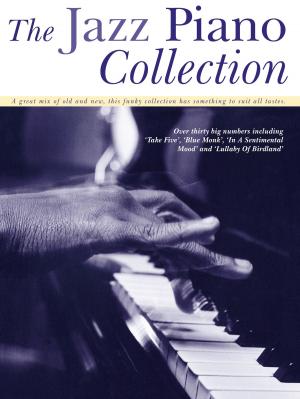 Cover of the book The Jazz Piano Collection by Justin Sandercoe