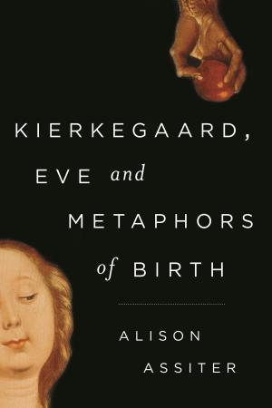 Book cover of Kierkegaard, Eve and Metaphors of Birth