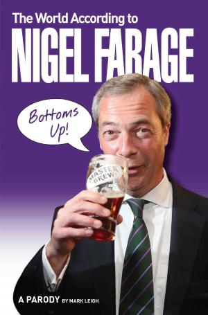 Cover of the book The World According to Nigel Farage by Robert Jobson